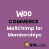 mailchimp for woocommerce memberships