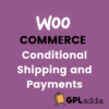 woocommerce conditional shipping and payments