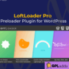 LoftLoader Pro - Preloader Plugin for WordPress