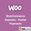 WooCommerce Deposits - Partial Payments Extension