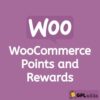 WooCommerce Points and Rewards - Wordpress Plugin