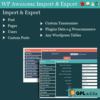 WordPress Awesome Import & Export Plugin