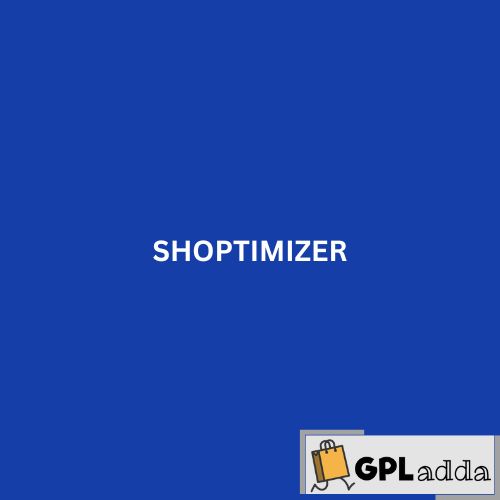Shoptimizer v2.8.11 - Optimize your WooCommerce store