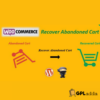 WooCommerce Abandoned Cart Recovery - Email - SMS - Facebook Messenger