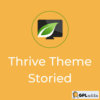 Storied by Thrive Themes - WordPress theme