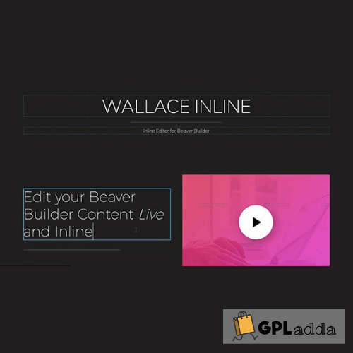 Wallace Inline - Front-end content editor for Beaver Builder