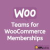 Teams for WooCommerce Memberships Extension - WordPress Plugin