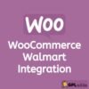 Walmart Integration for WooCommerce - Wordpress Plugin