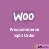 Woocommerce Split Order - Extension