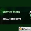 Gravity Perks Advanced Save & Continue