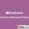 FooEvents Custom Attendee Fields