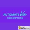 AutomateWoo – Subscriptions