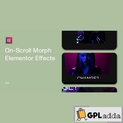 On-Scroll Morph Effects for Elementor