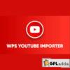 WPS YouTube Importer [WP-Script]