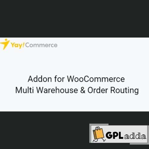 YayMail Addon for WooCommerce Multi Warehouse & Order Routing