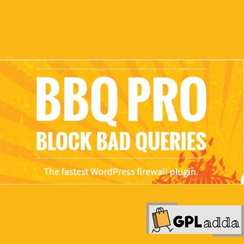 BBQ Pro – Block Bad Queries