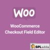 WooCommerce Checkout Field Editor